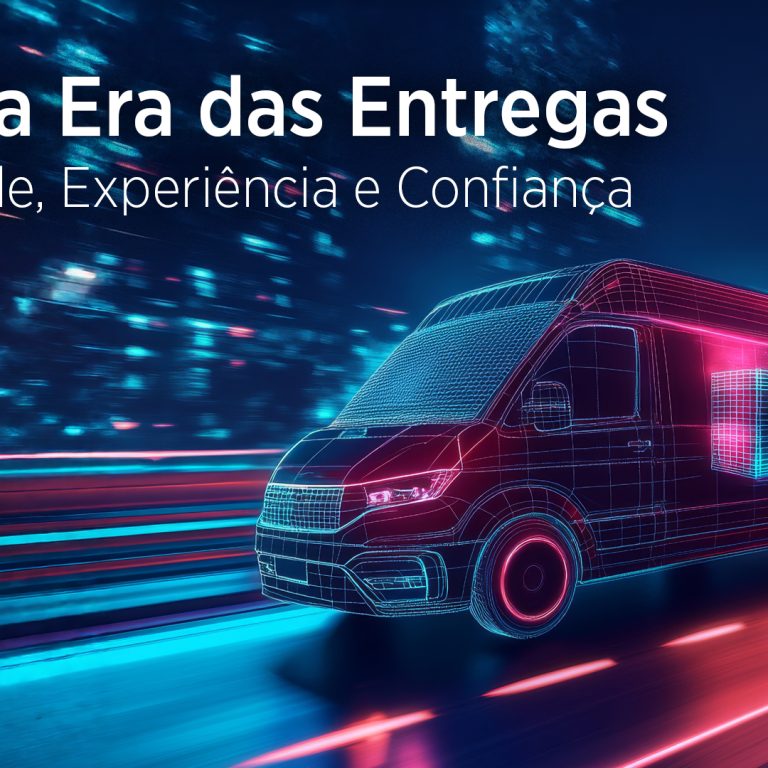 A Nova Era das Entregas: Velocidade, Experiência e Confiança